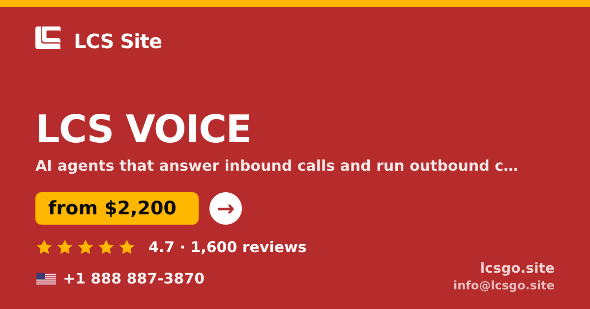 LCS VOICE in the USA — from $2,200/mo, rated 4.7/5 by 1600 clients. LCS Site.