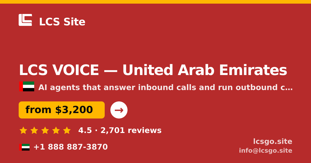 LCS VOICE in United Arab Emirates — from $3,200/mo, rated 4.5/5 by 2701 clients. LCS Site.