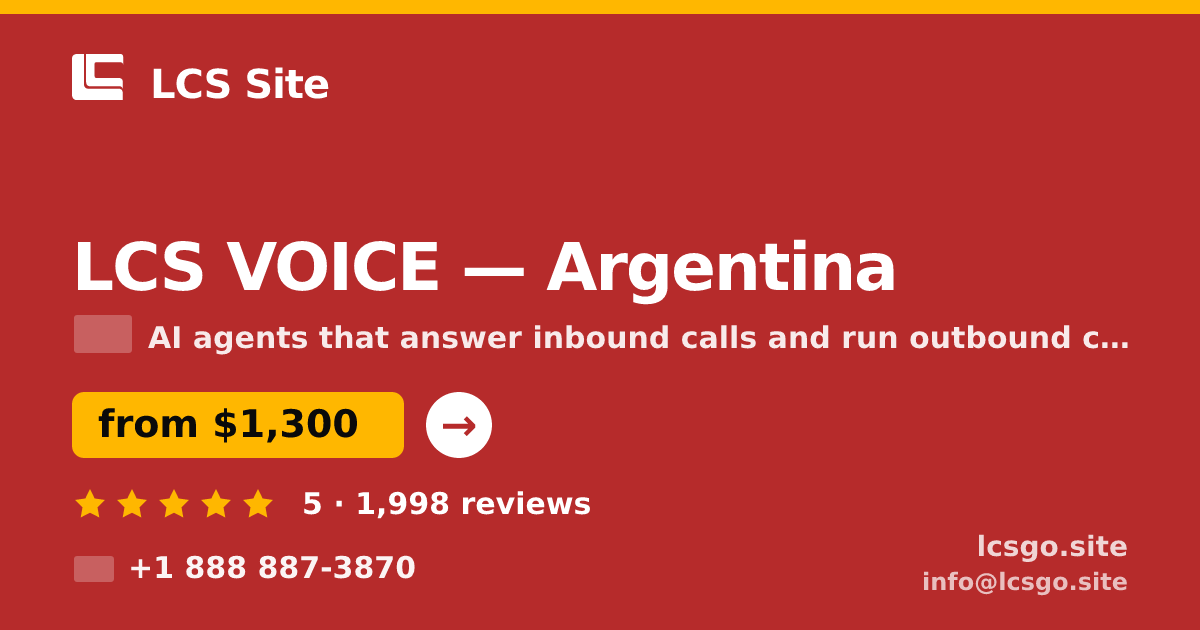 LCS VOICE in Argentina — from $1,300/mo, rated 5/5 by 1998 clients. LCS Site.