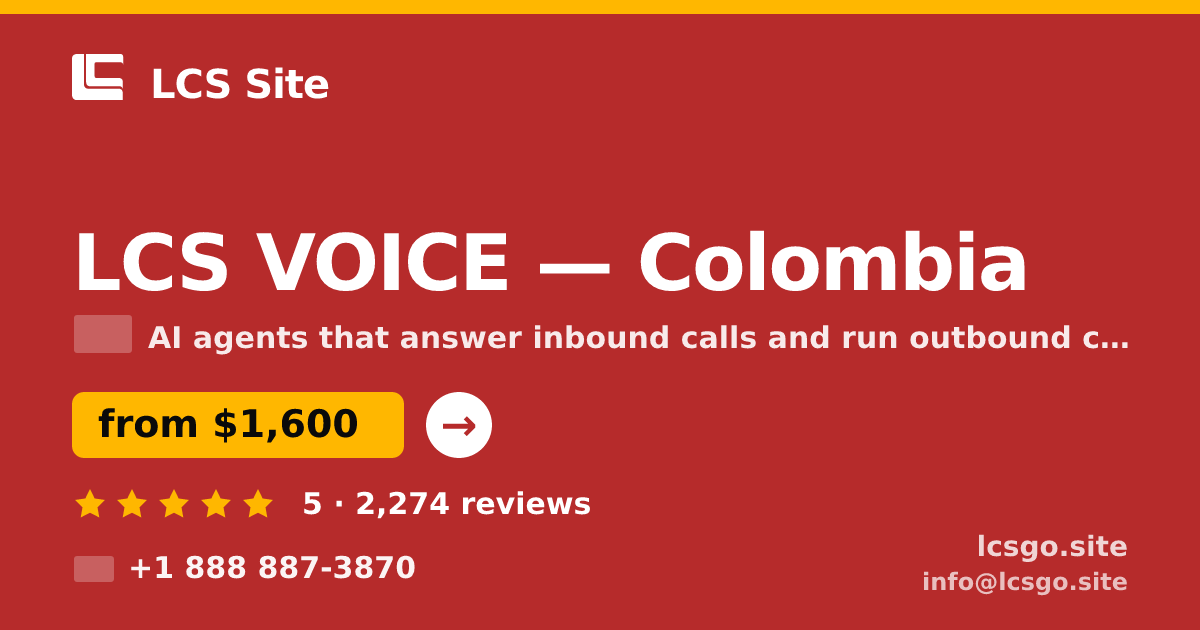LCS VOICE in Colombia — from $1,600/mo, rated 5/5 by 2274 clients. LCS Site.