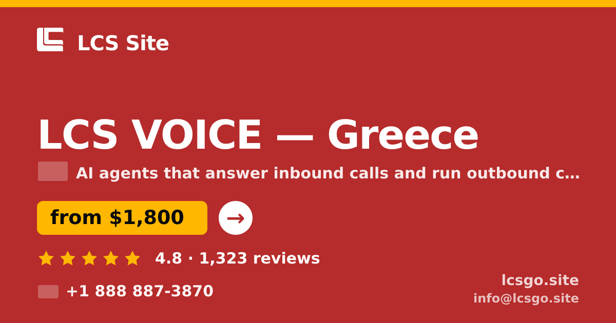 LCS VOICE in Greece — from $1,800/mo, rated 4.8/5 by 1323 clients. LCS Site.