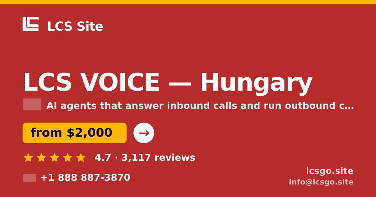 LCS VOICE in Hungary — from $2,000/mo, rated 4.7/5 by 3117 clients. LCS Site.