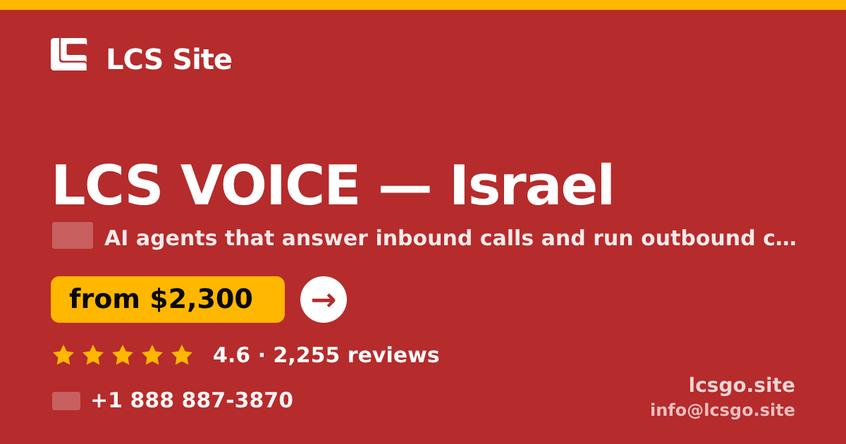 LCS VOICE in Israel — from $2,300/mo, rated 4.6/5 by 2255 clients. LCS Site.