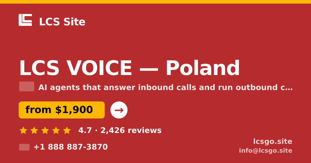 LCS VOICE in Poland — from $1,900/mo, rated 4.7/5 by 2426 clients. LCS Site.