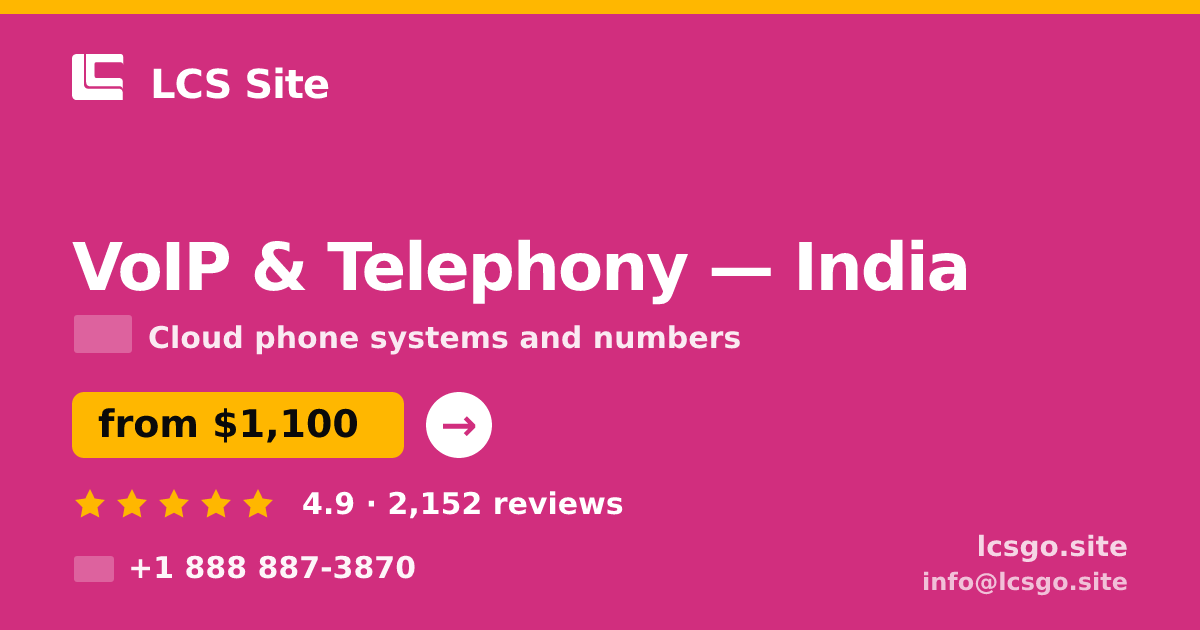 VoIP & Telephony in Hyderabad — from $550/mo, rated 4.5/5 by 2750 clients. LCS Site.