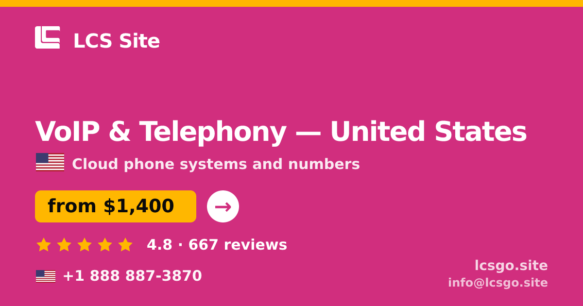 VoIP & Telephony in United States — from $1,400/mo, rated 4.8/5 by 667 clients. LCS Site.