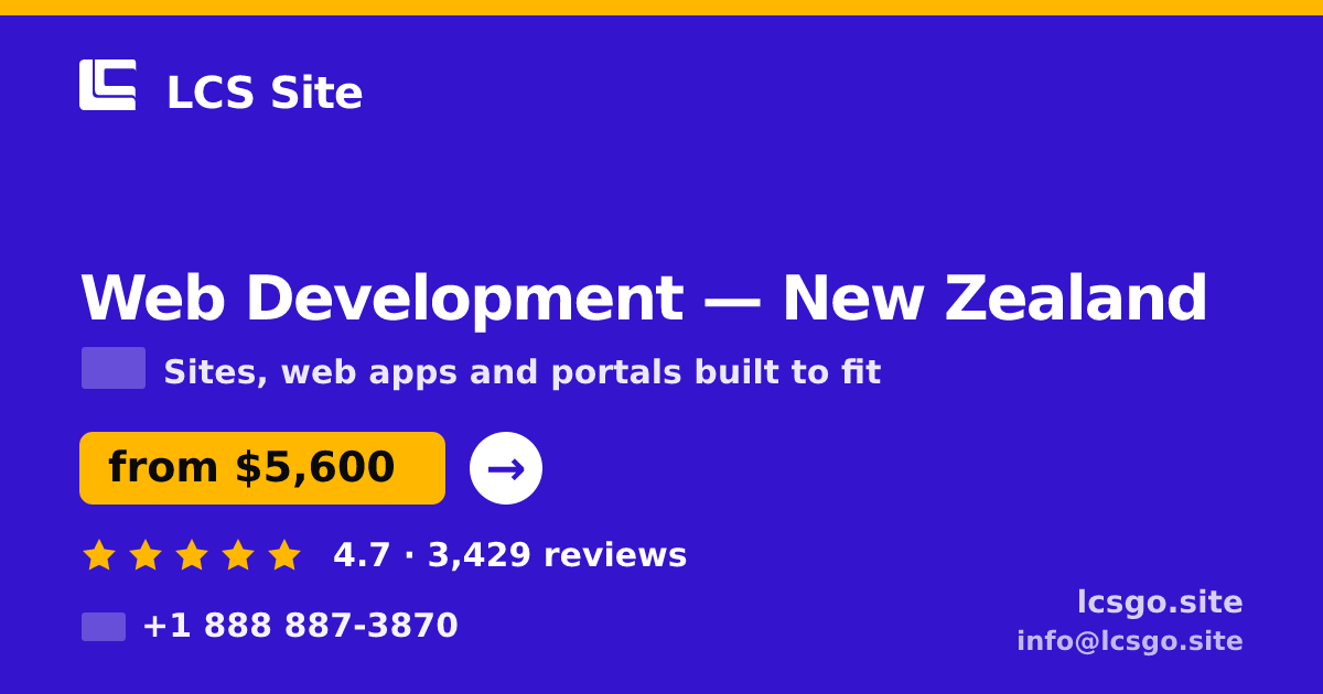 Web Development in Wellington — from $7,300, rated 4.7/5 by 3198 clients. LCS Site.