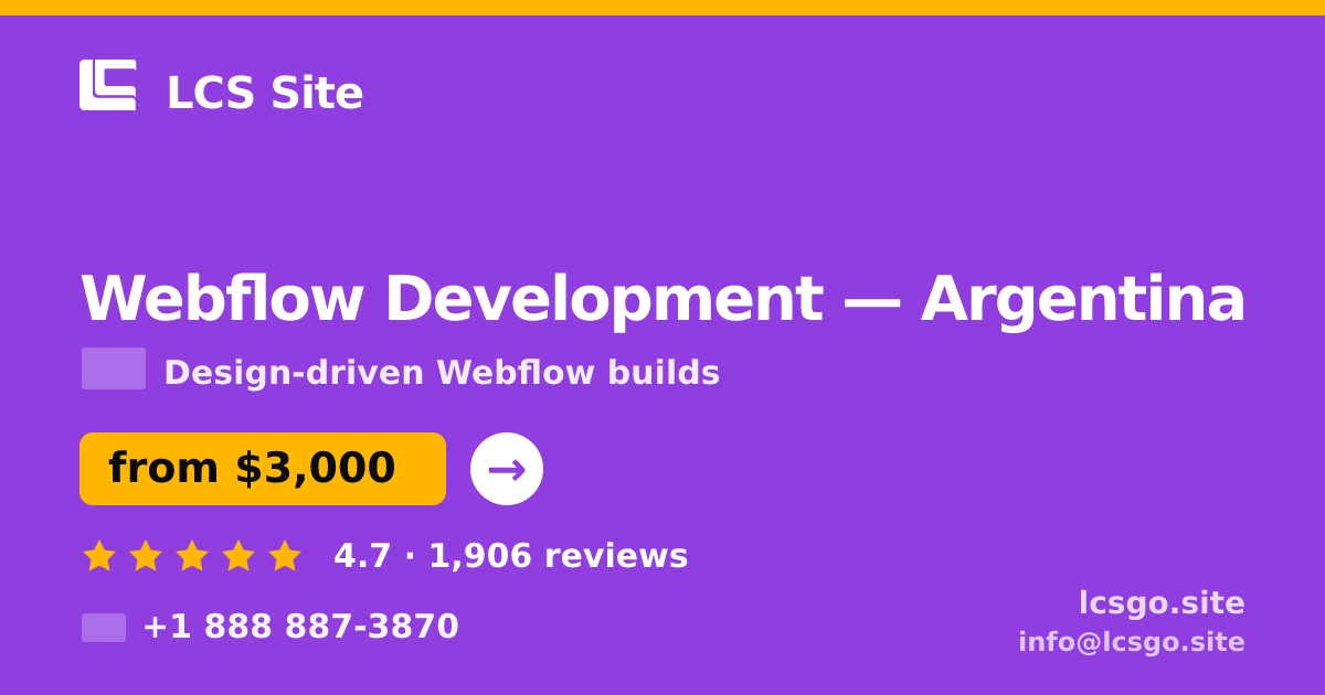 Webflow Development in Argentina — from $3,000, rated 4.7/5 by 1906 clients. LCS Site.