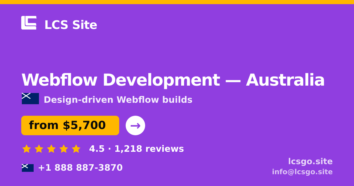 Webflow Development in Australia — from $5,700, rated 4.5/5 by 1218 clients. LCS Site.