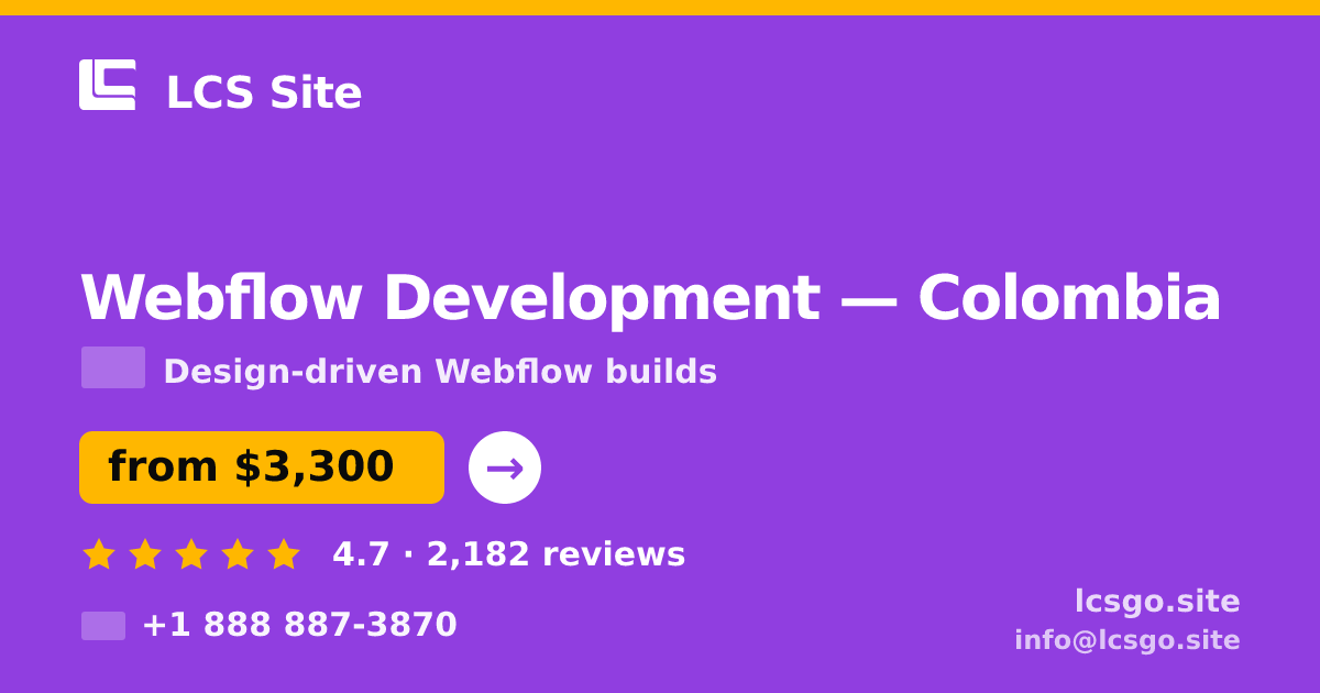 Webflow Development in Colombia — from $3,300, rated 4.7/5 by 2182 clients. LCS Site.
