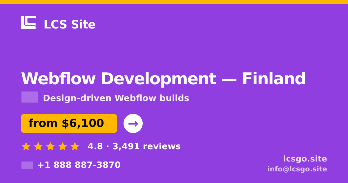 Webflow Development in Finland — from $6,100, rated 4.8/5 by 3491 clients. LCS Site.