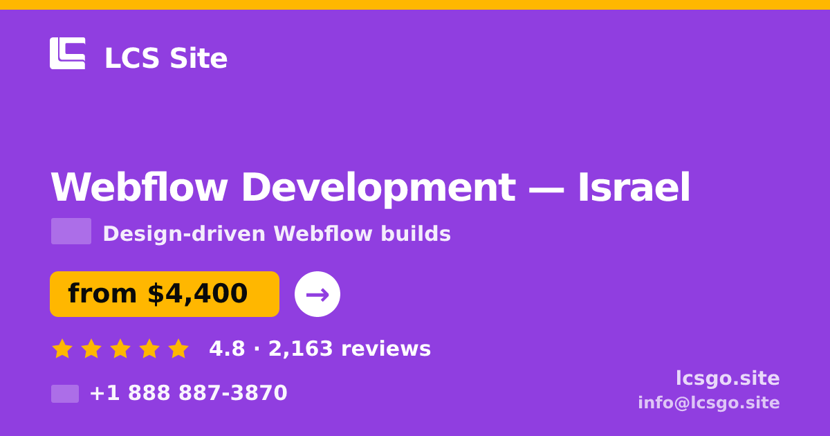 Webflow Development in Tel Aviv — from $6,400, rated 4.9/5 by 2261 clients. LCS Site.