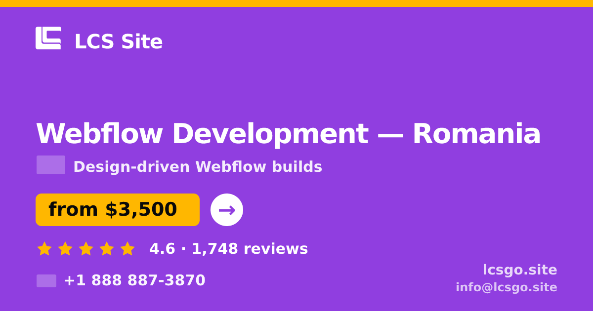 Webflow Development in Romania — from $3,500, rated 4.6/5 by 1748 clients. LCS Site.