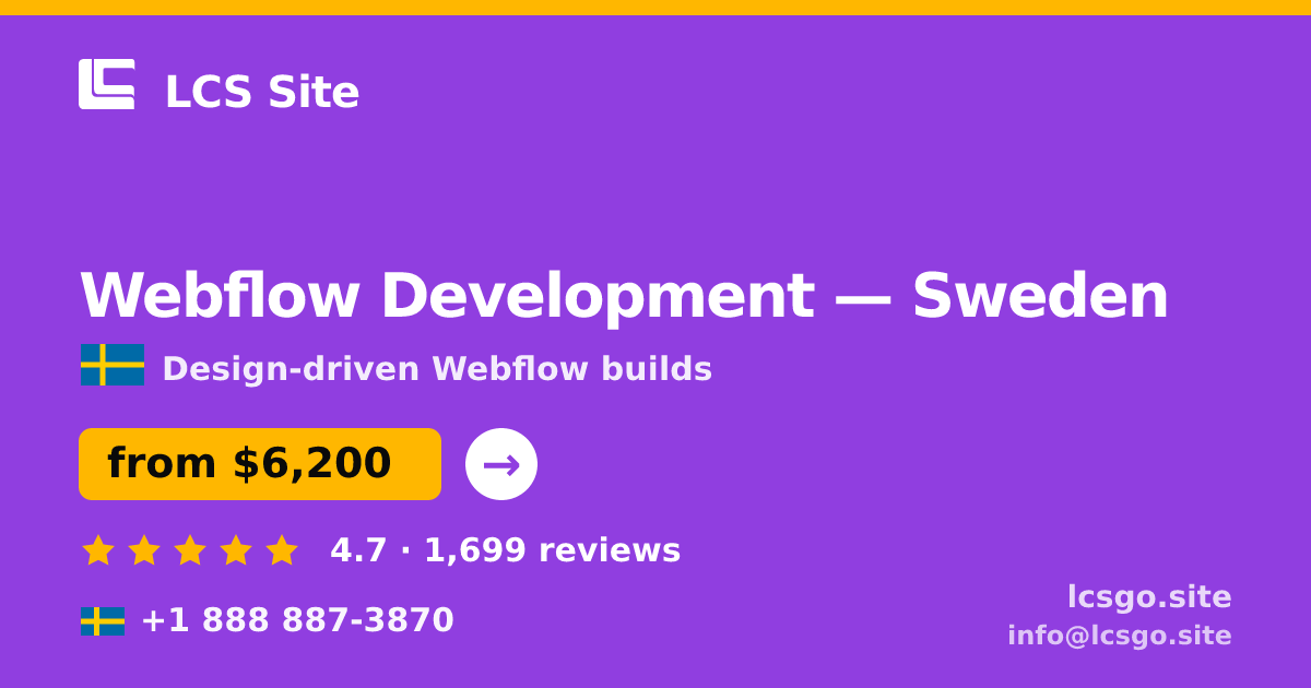 Webflow Development in Malmö — from $6,000, rated 4.8/5 by 2074 clients. LCS Site.