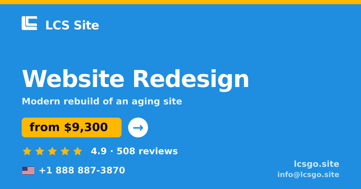 Website Redesign in the USA — from $9,300, rated 4.9/5 by 508 clients. LCS Site.