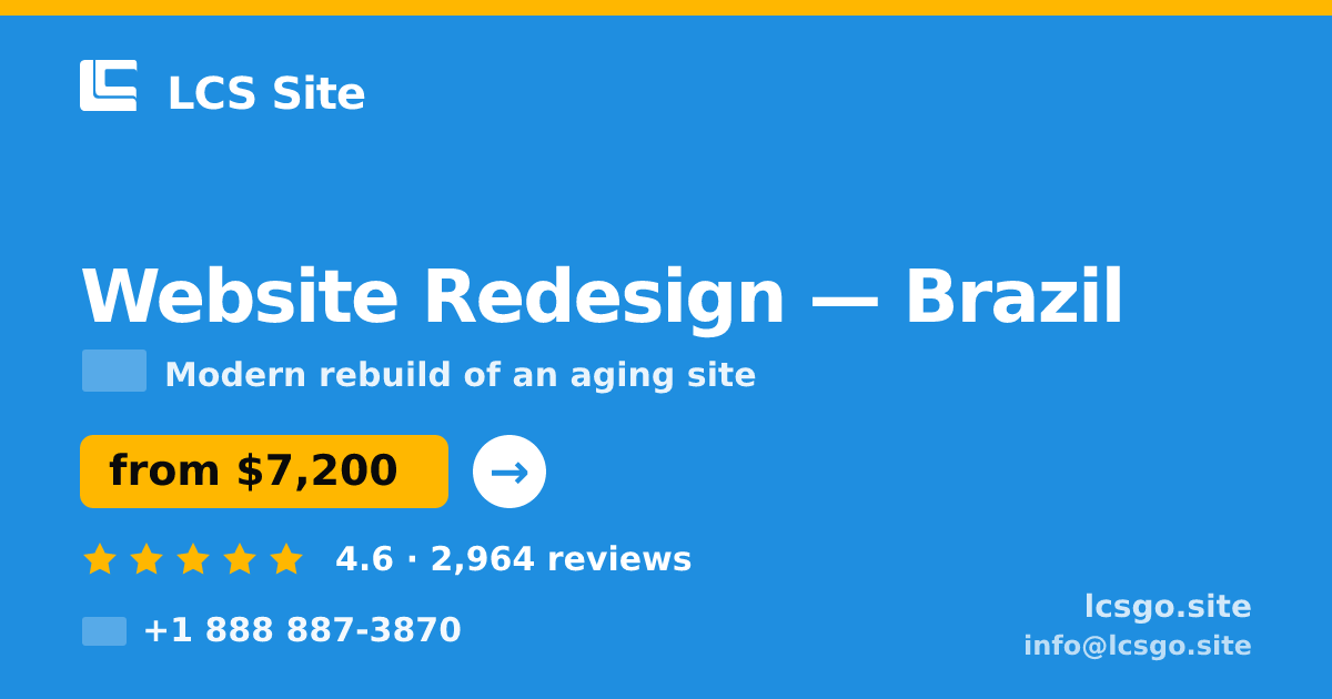Website Redesign in São Paulo — from $4,000, rated 4.7/5 by 2531 clients. LCS Site.
