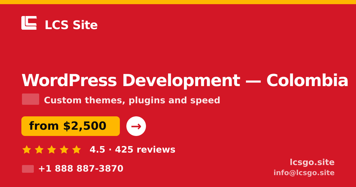 WordPress Development in Colombia — from $2,500, rated 4.5/5 by 425 clients. LCS Site.