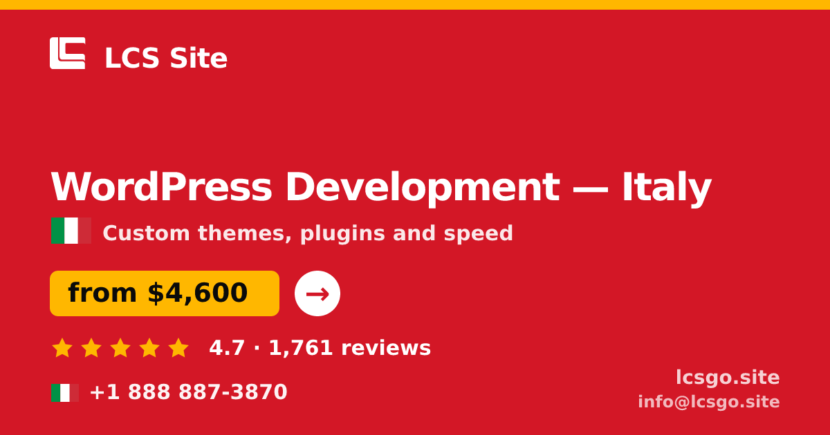 WordPress Development in Italy — from $4,600, rated 4.7/5 by 1761 clients. LCS Site.